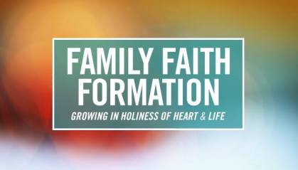 Family Faith Formation